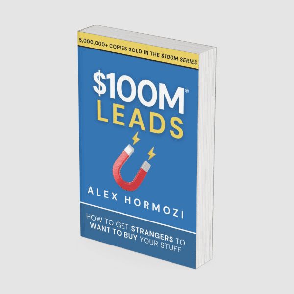 $100M Leads by Alex Hormozi