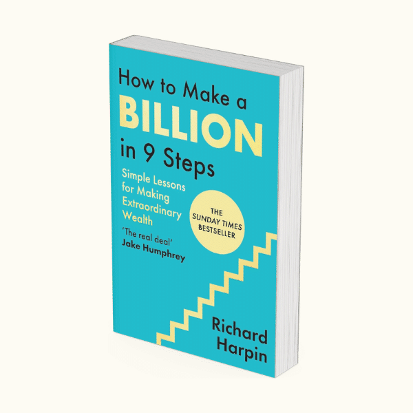 How to Make a Billion in 9 Steps
