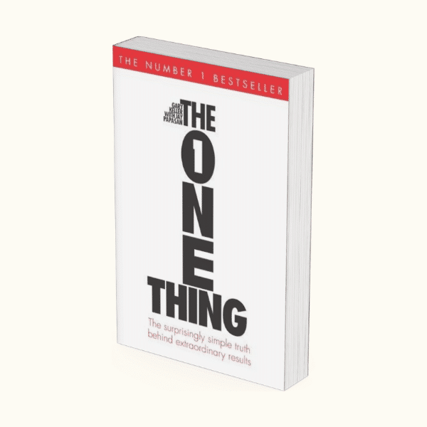 The One Thing by Gary Keller