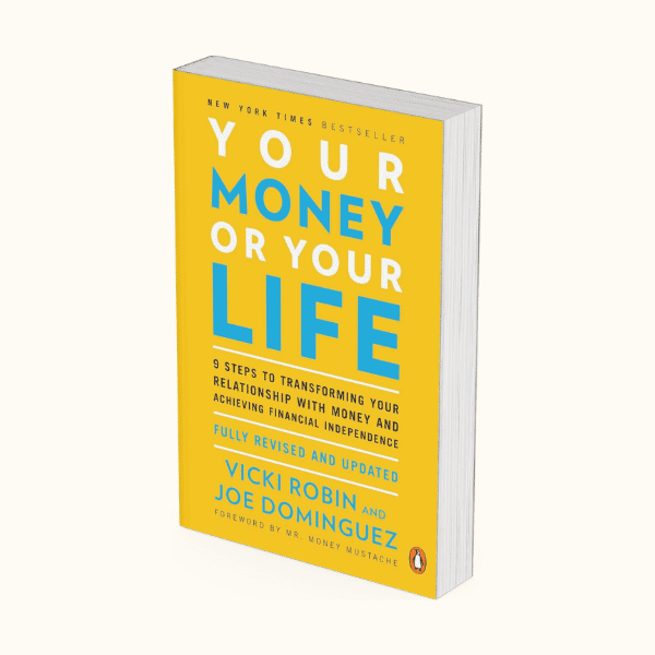 Your Money or Your Life